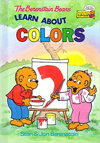 The Berenstain Bears Learn About Colors
